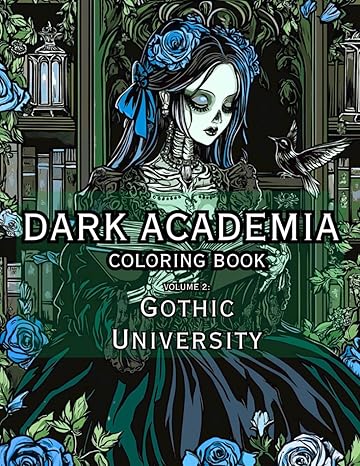 Dark Academia Gothic University coloring book