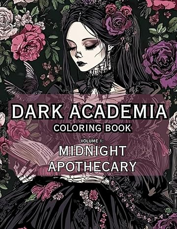 Dark Academia Midnight Apothecary coloring book