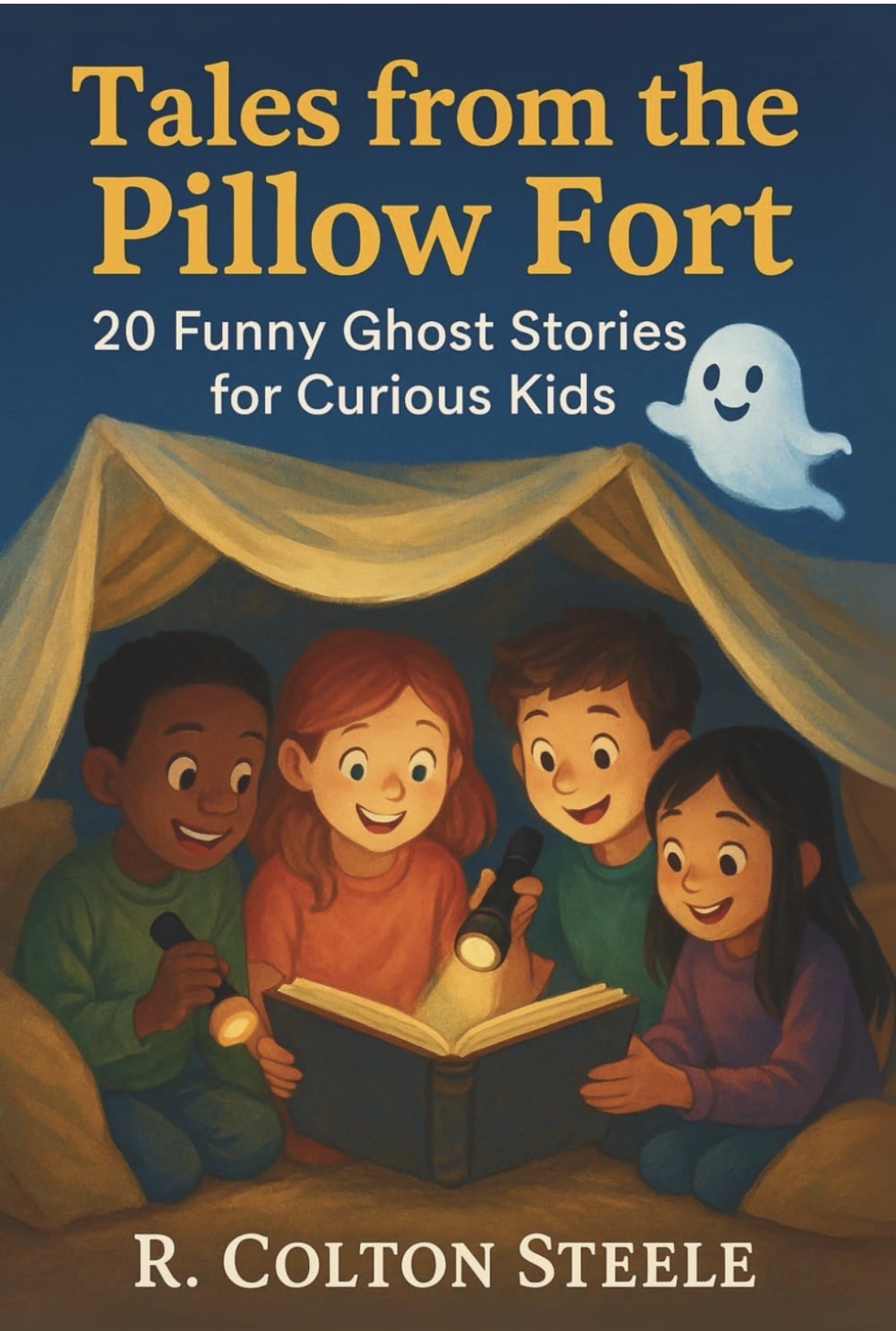 Book cover of Tales from the Pillow Fort by R. Colton Steele