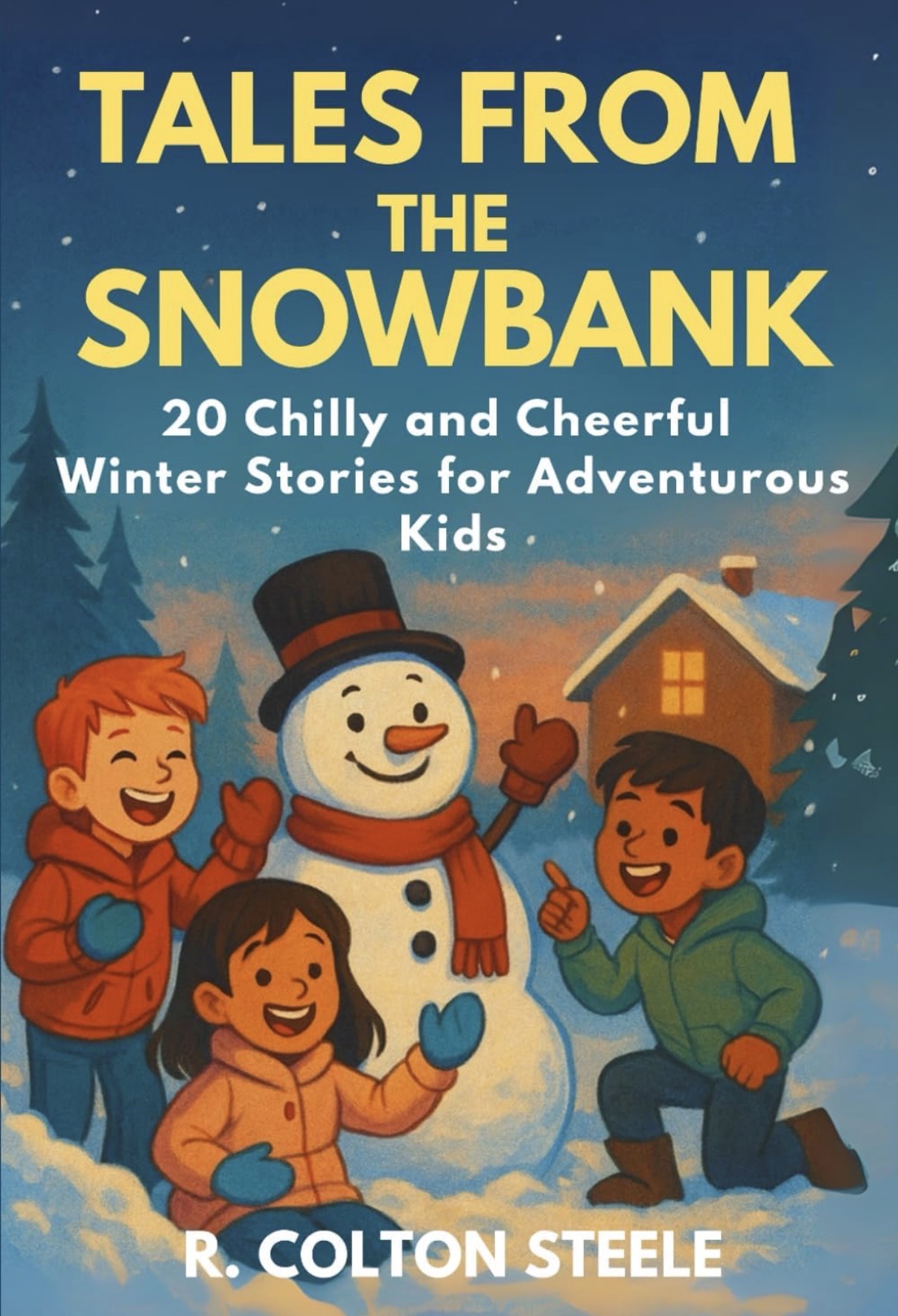Book cover of Tales from the Snowbank by R. Colton Steele