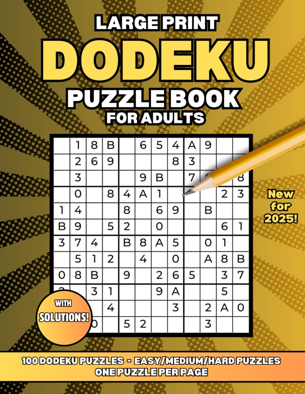 Cover of Large Print Dodeku Puzzle Book for Adults by J. R. Salem