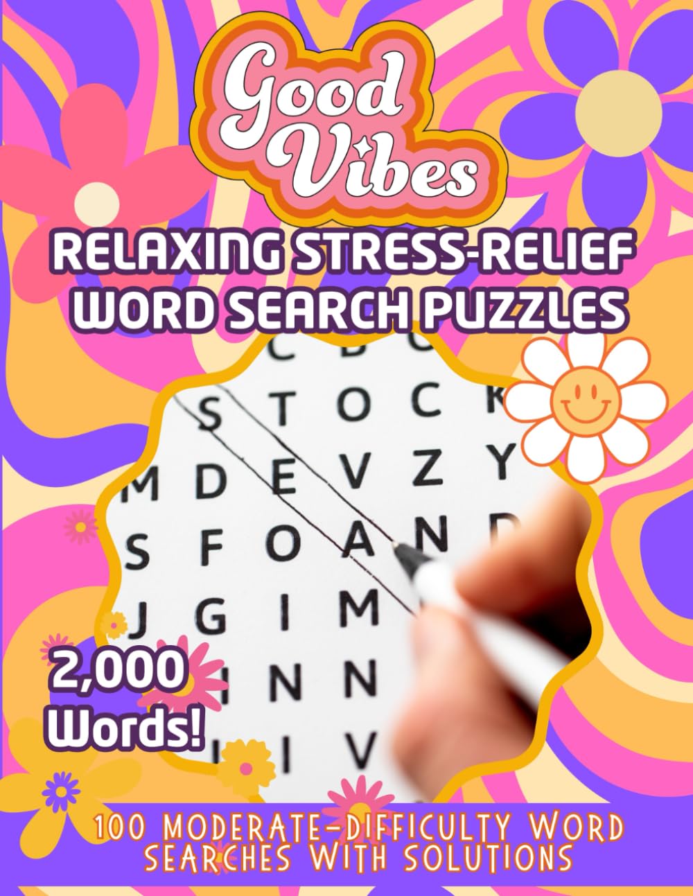 Cover of Good Vibes Relaxing Stress-Relief Word Search Puzzles by J. R. Salem