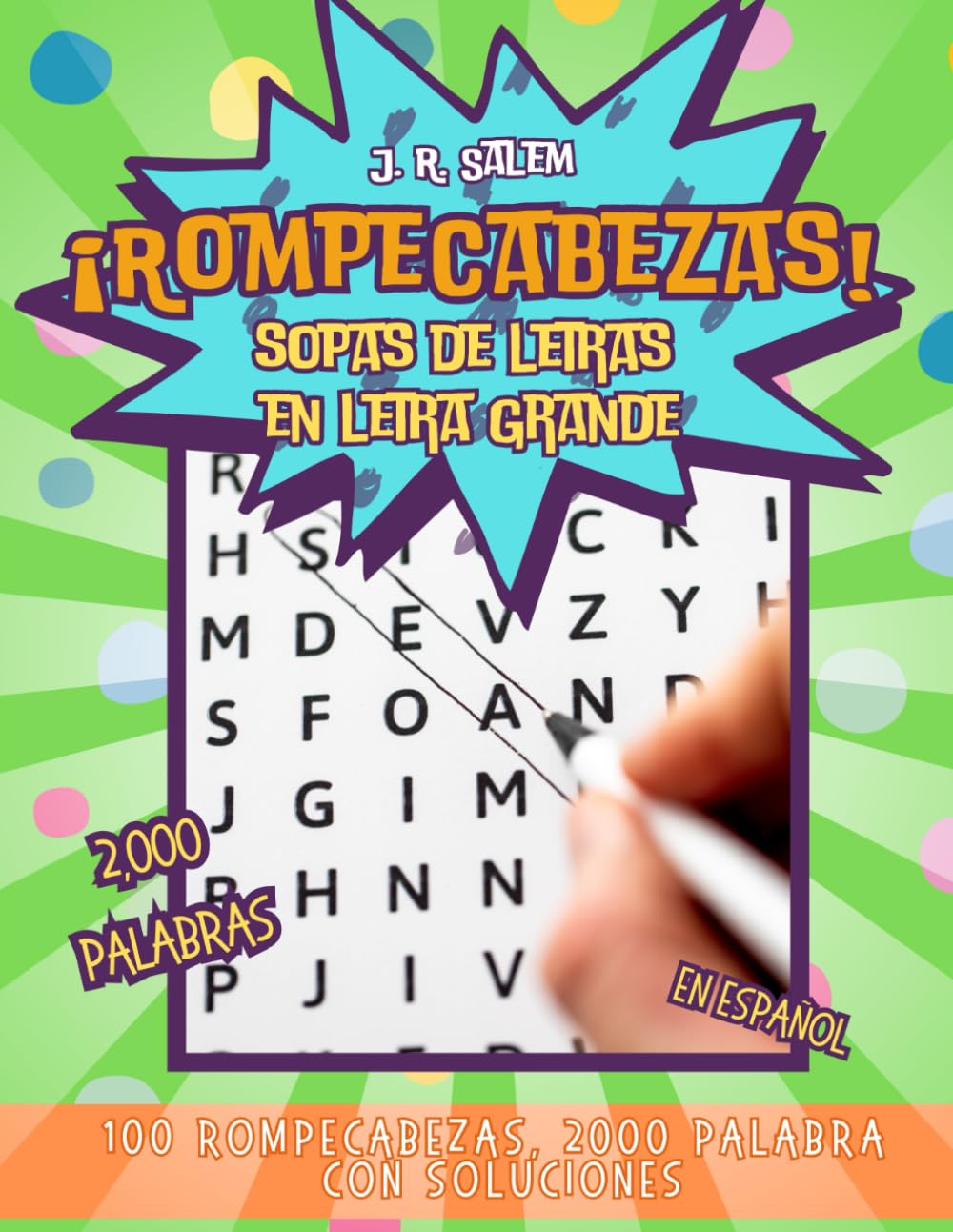 Cover of Rompecabezas Spanish large-print word search puzzle book by J. R. Salem